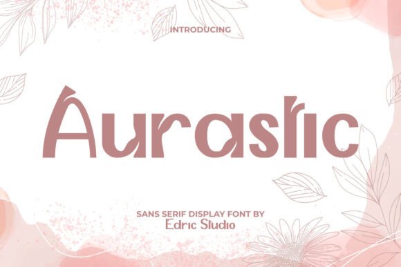 Aurastic Font: Aesthetic Display Typography for Web Design