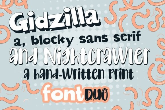 Gidzilla and Nightcrawler Duo Font for Makers
